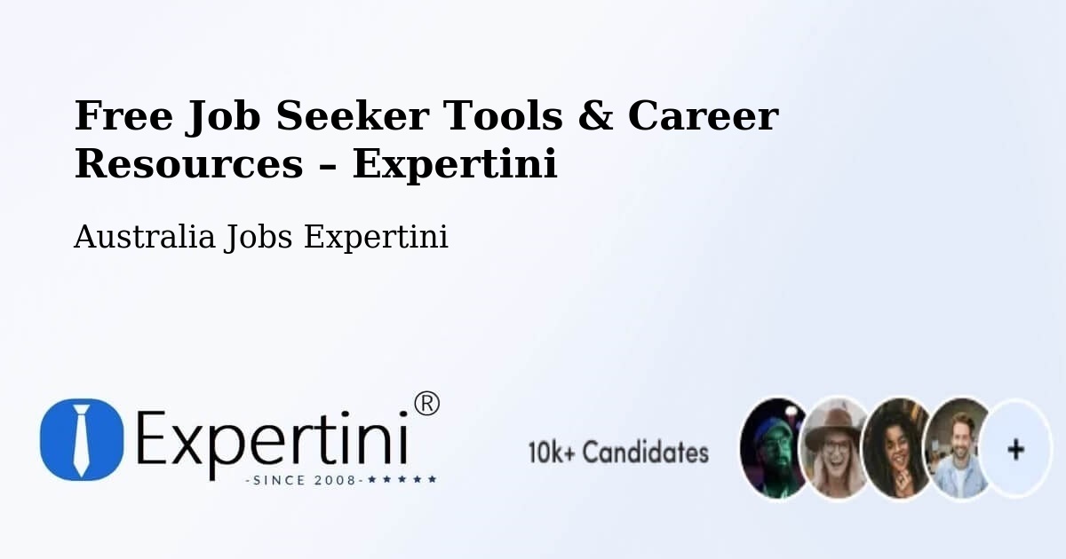 Free Job Seeker Tools & Career Resources – Chigwell - Chigwell, Australia Jobs Expertini
